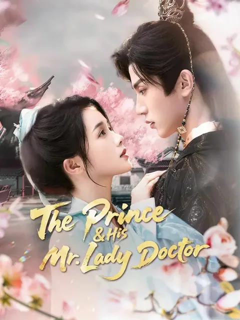 The Prince & His Mr. Lady Doctor