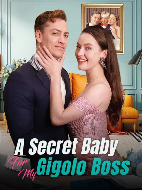A Secret Baby For My Gigolo Boss iDrama