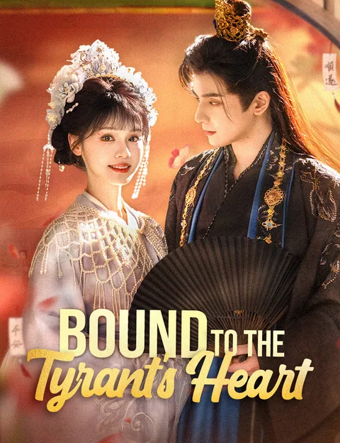 Bound to the Tyrant's Heart