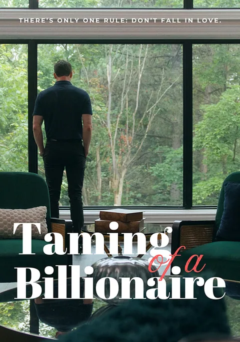 Taming of a Billionaire KalosTV