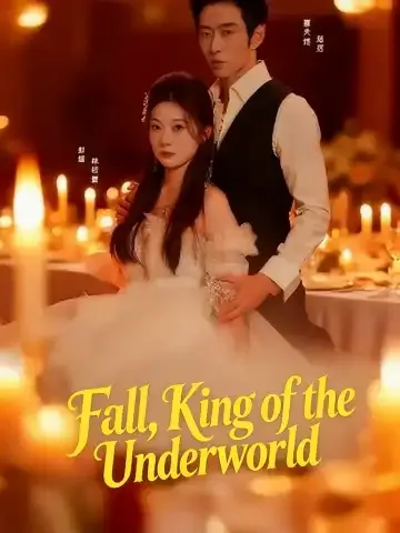 Fall, King of the Underworld