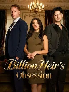 BillionHeir's Obsession
