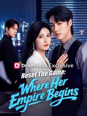 Reset The Game: Where Her Empire Begins