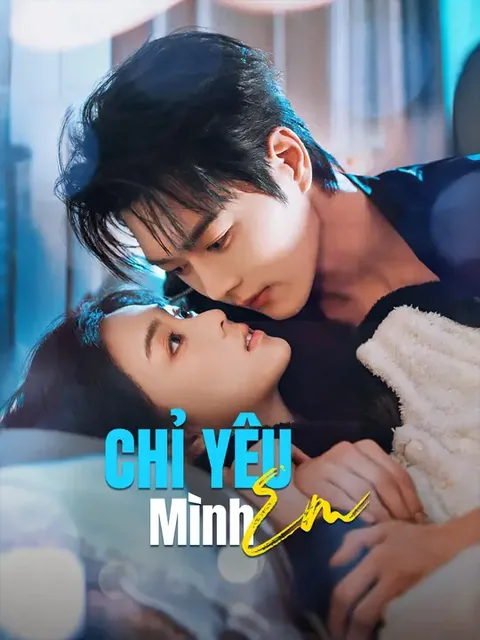 Chỉ Yêu Mình Em
