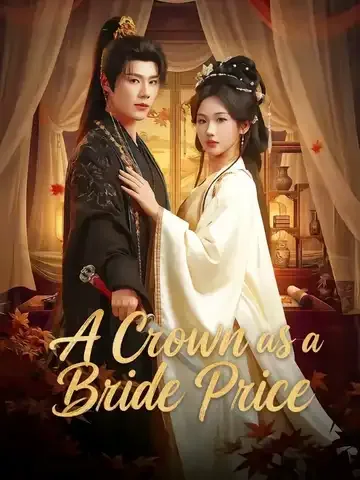 A Crown as a Bride Price
