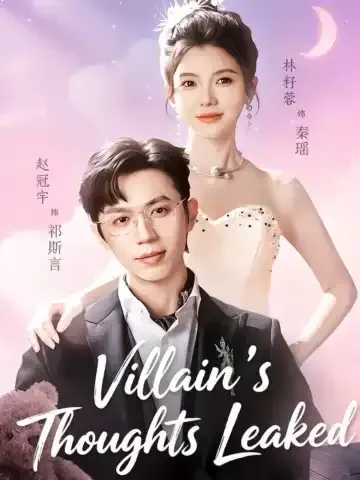 Villain's Thoughts Leaked