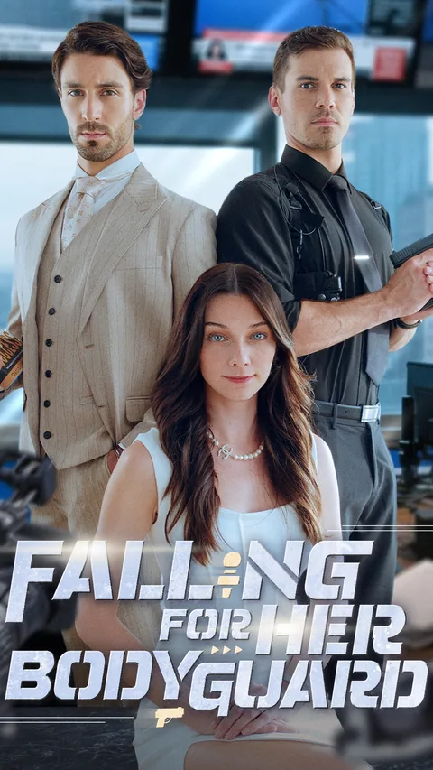 Falling for Her Bodyguard ShortMax