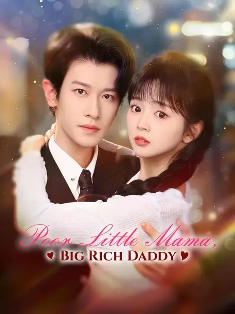 Poor Little Mama, Big Rich Daddy