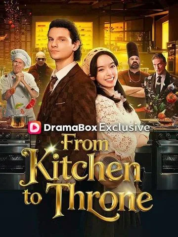 From Kitchen to Throne