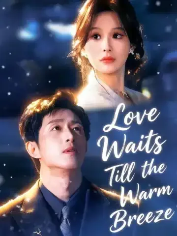 Love Waits Till the Warm Breeze
