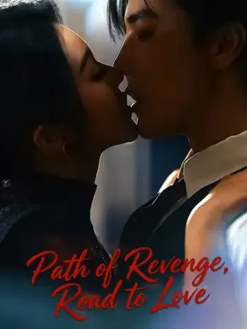Path of Revenge, Road to Love