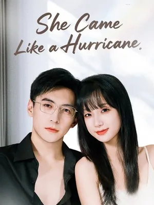 She Came Like a Hurricane