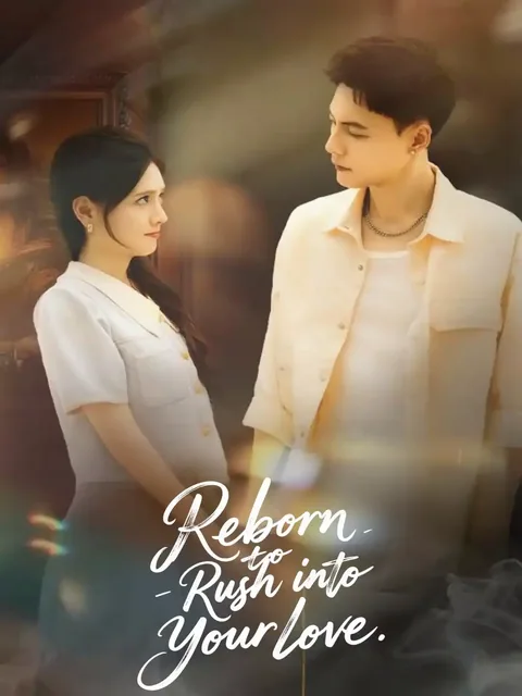 Reborn to Rush Into Your Love