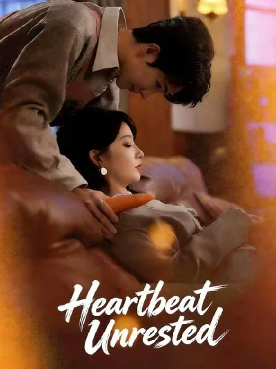 Heartbeat Unrested