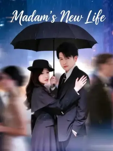 Madam's New Life