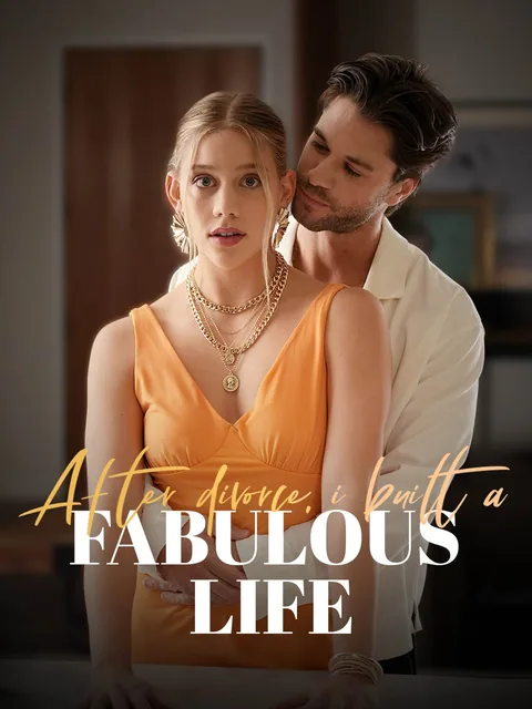 After Divorce, I Built A Fabulous Life