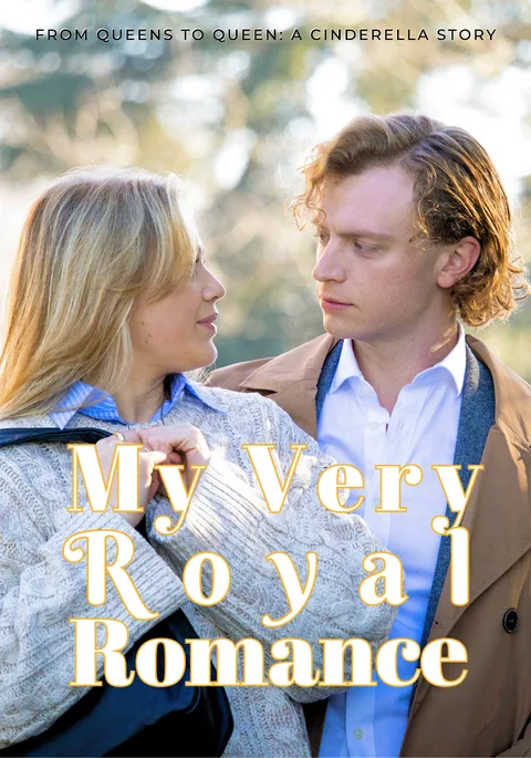 My Very Royal Romance KalosTV