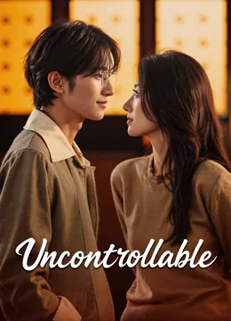Uncontrollable