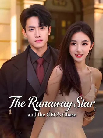 The Runaway Star and the CEO's Chase