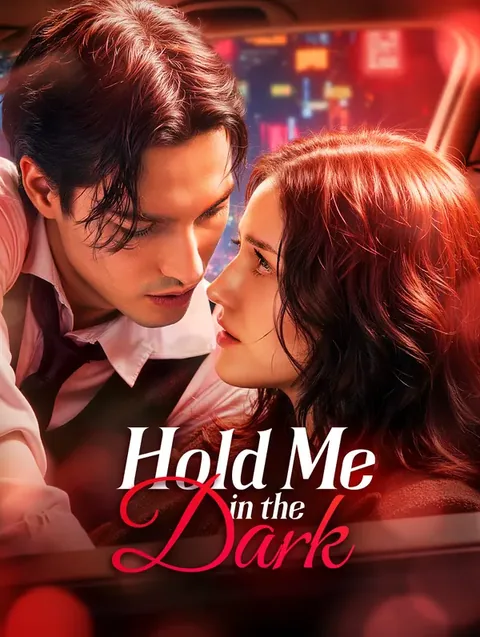 Hold Me In The Dark DramaWave