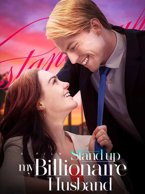 Stand Up!My Billionaire Husband iDrama