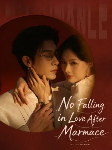 No Falling in Love After Marriage