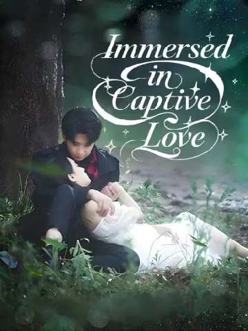 Immersed in Captive Love