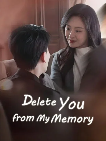Delete You from My Memory