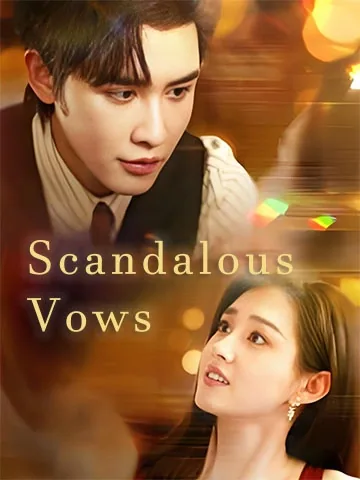 Scandalous Vows