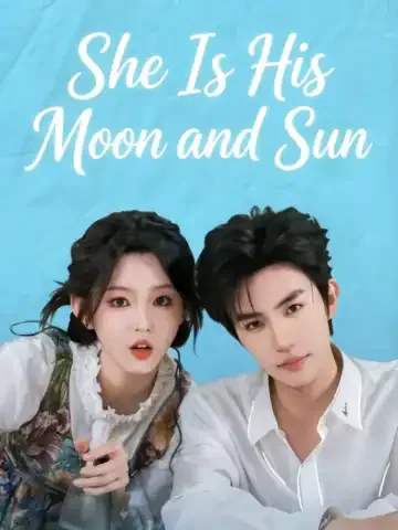 She Is His Moon and Sun