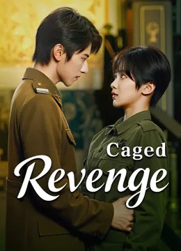 Caged Revenge