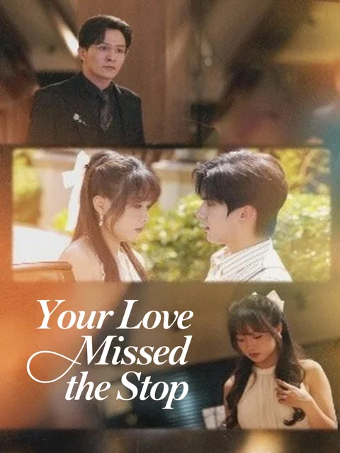 Your Love Missed the Stop