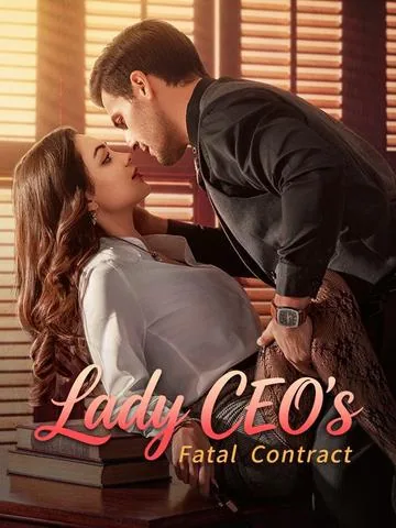 Lady CEO's Fatal Contract DramaBox