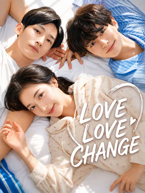 Love Love Change GoodShort