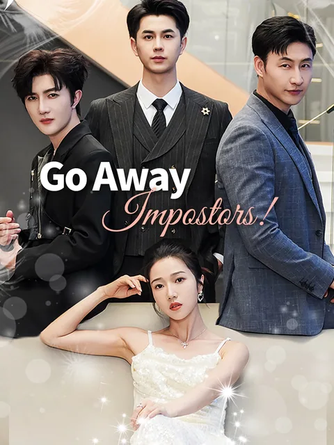 Out of the Way, Imposter! GoodShort