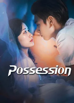 Possession