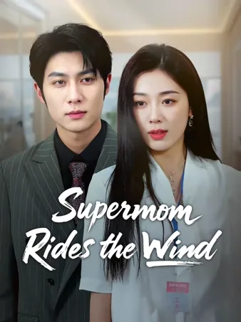 Supermom Rides the Wind