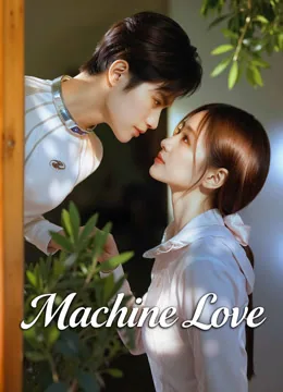 Machine Love
