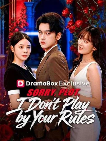 Sorry, Plot. I Don't Play by Your Rules