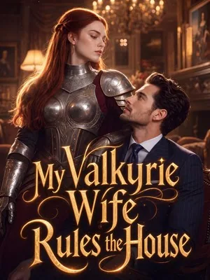 My Valkyrie Wife Rules the House SarosTV