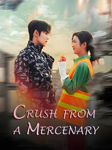 Crush from a Mercenary