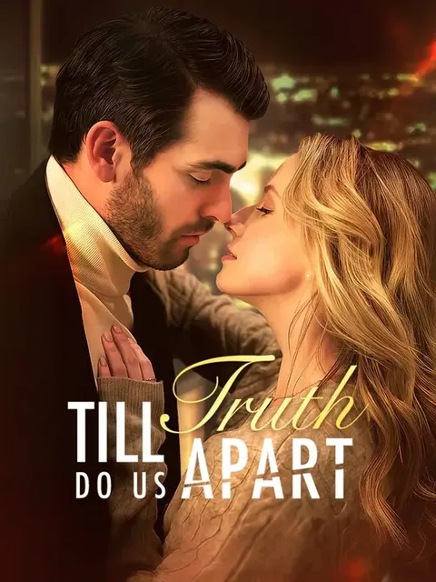 Till Truth Do Us Part