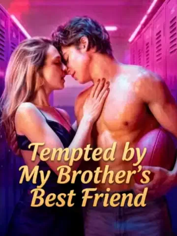Craving My Brother's Best Friend