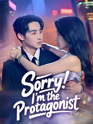 Sorry, I'm the Protagonist