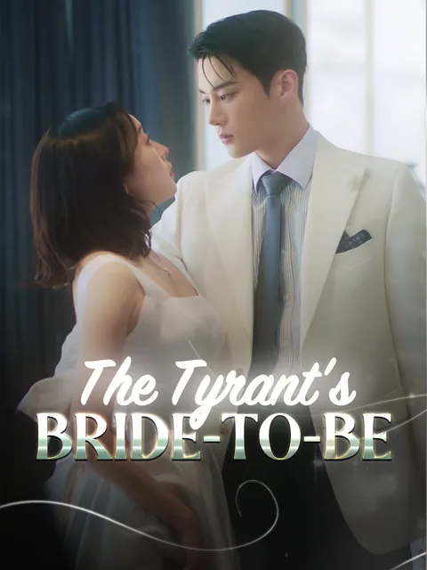 The Tyrant's Bride-to-be GoodShort
