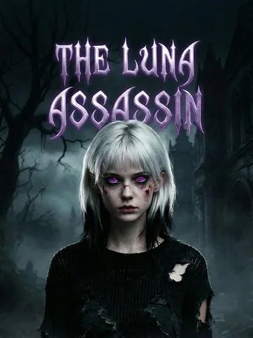 The Luna Assassin