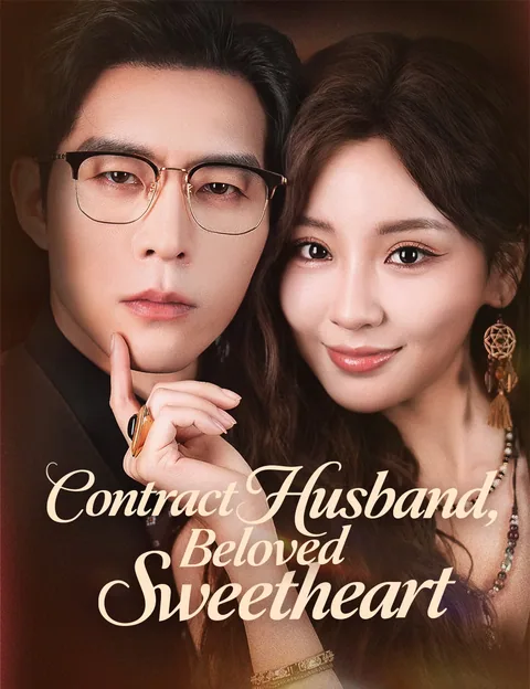 Contract Husband, Beloved Sweetheart