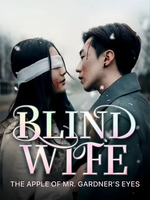 Blind Wife, The Apple of Mr. Gardner’s Eyes GoodShort