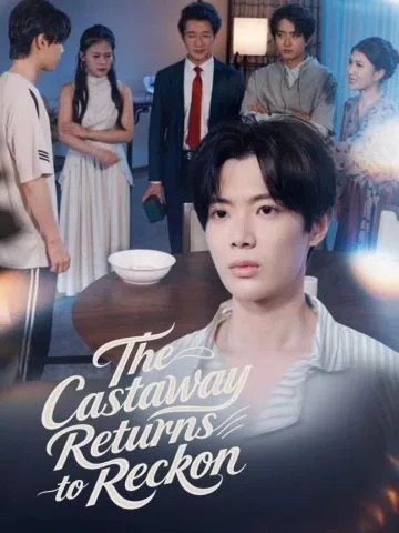 The Castaway Returns to Reckon