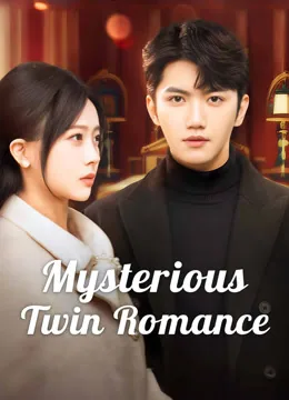 Mysterious Twin Romance